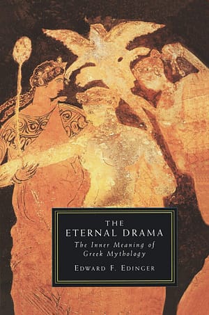 Eternal Drama Edward Edinger book cover